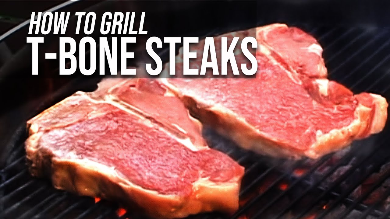 How To Grill T Bone Steak